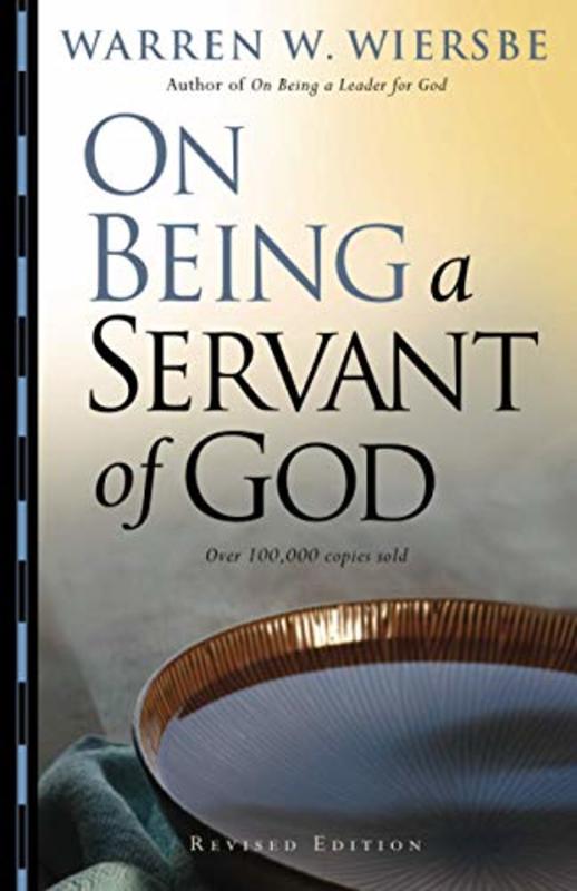 Book cover for "On Being a Servant of God" by Warren W Wiersbe