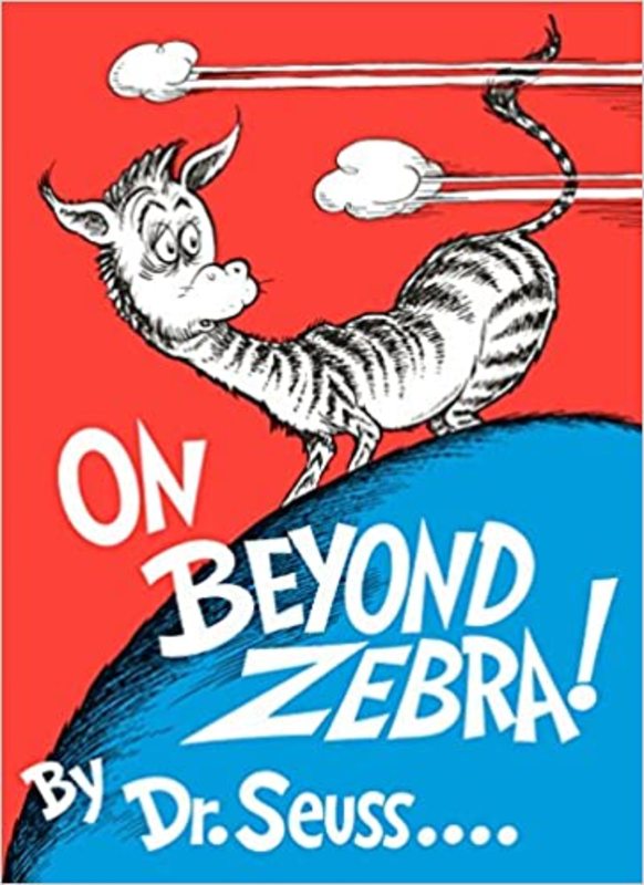 Book cover for "On Beyond Zebra!" by Dr. Seuss