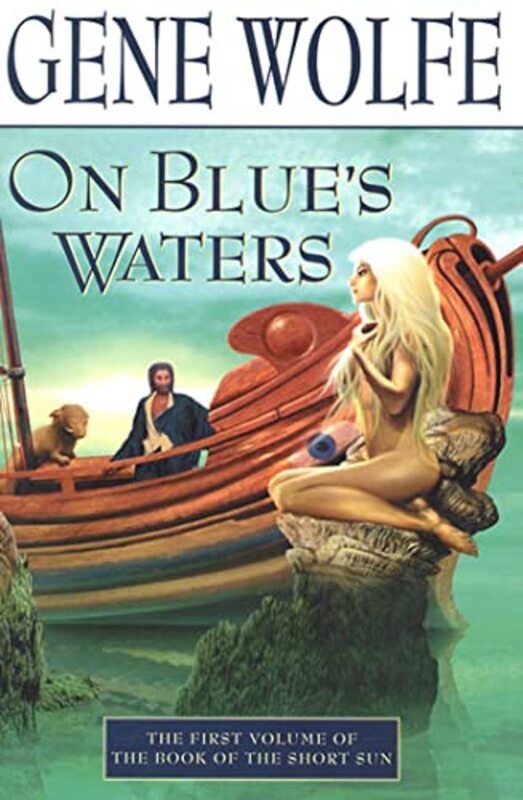 Book cover for "On Blue's Waters" by Gene Wolfe
