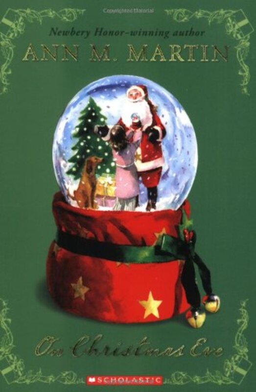 Book cover for "On Christmas Eve" by Ann M Martin