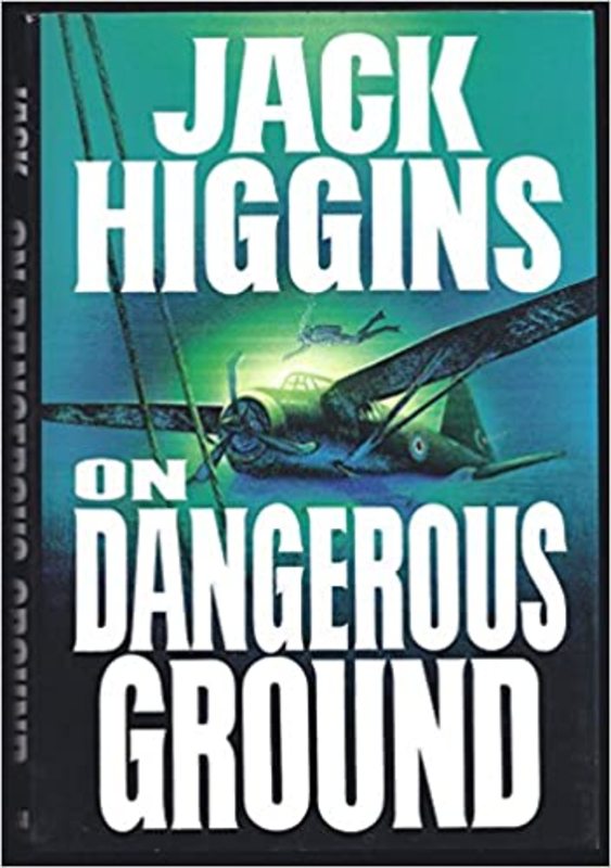 Book cover for "On Dangerous Ground" by Jack Higgins
