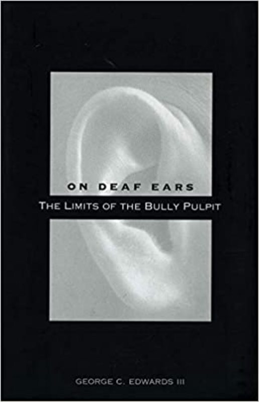 Book cover for "On Deaf Ears" by George C. Edwards III