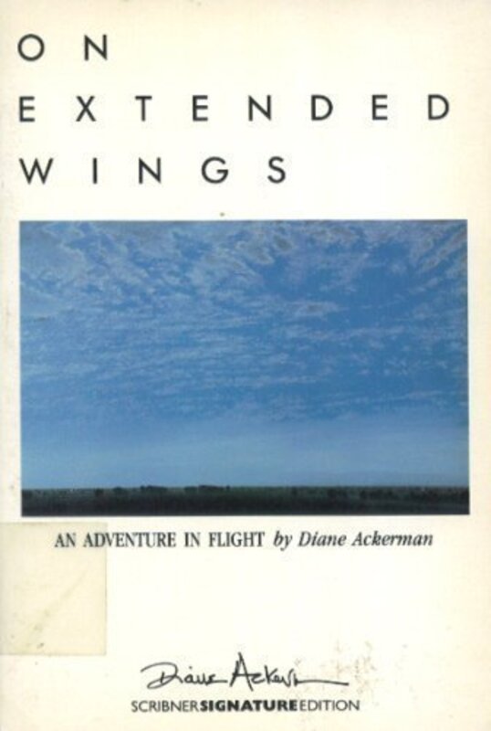 Book cover for "On Extended Wings" by Diane Ackerman