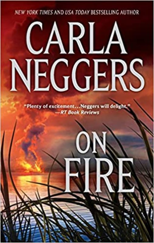 Book cover for "On Fire" by Carla Neggers