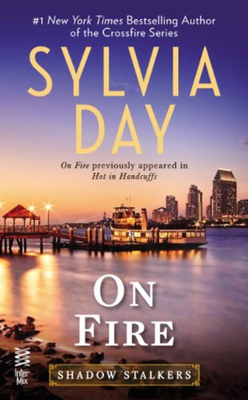 Book cover for "On Fire" by Sylvia Day