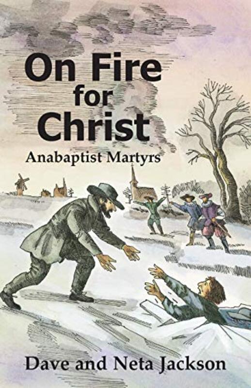 Book cover for "On Fire For Christ" by Neta Jackson