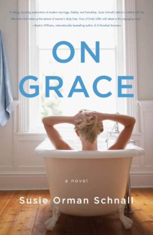 Book cover for "On Grace" by Susie Orman Schnall