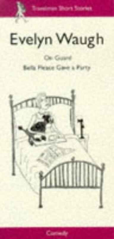 Book cover for "On Guard, Bella Fleace Gave A Party" by Evelyn Waugh