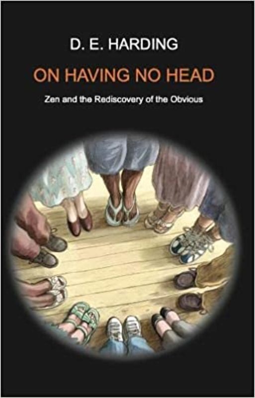 Book cover for "On Having No Head" by Douglas Edison Harding