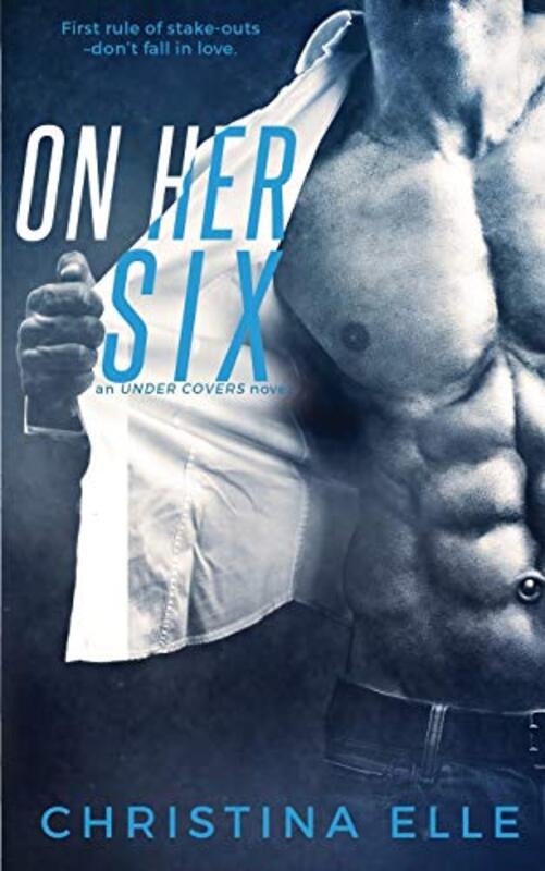 Book cover for "On Her Six" by Christina Elle