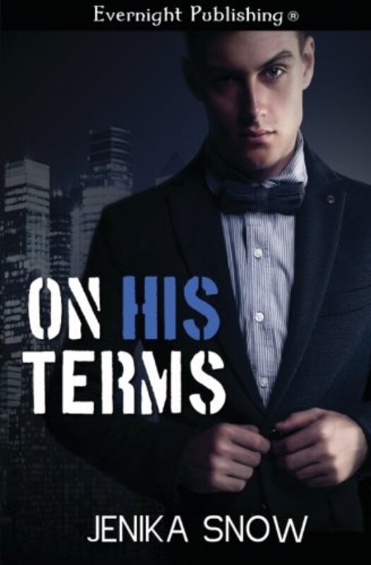 Book cover for "On His Terms" by Jenika Snow
