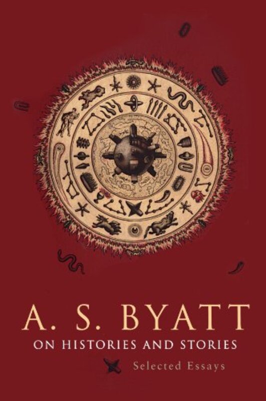 Book cover for "On Histories and Stories" by AS Byatt