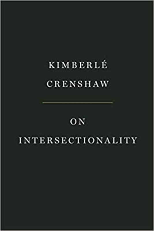 Book cover for "On Intersectionality" by Kimberlé Crenshaw