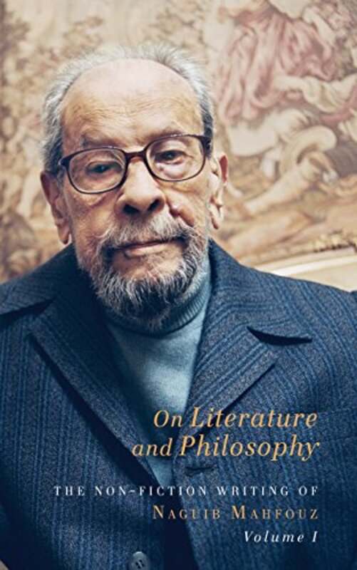 Book cover for "On Literature and Philosophy" by Naguib Mahfouz