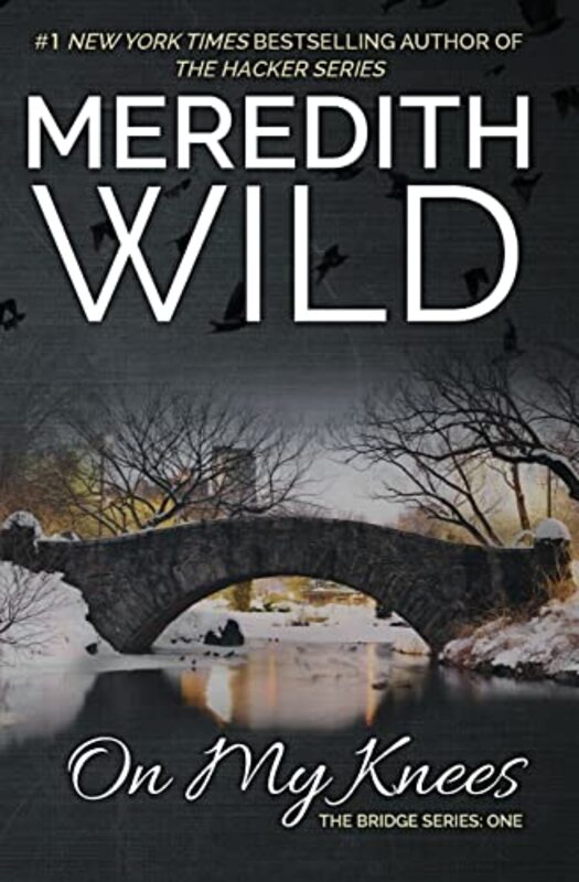 Book cover for "On My Knees" by Meredith Wild