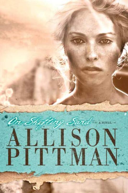 Book cover for "On Shifting Sand" by Allison Pittman