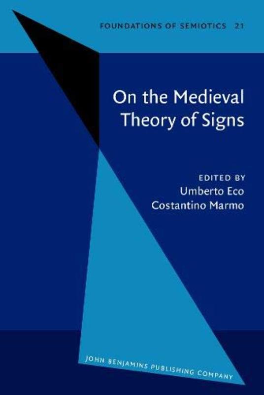 Book cover for "On The Medieval Theory Of Signs" by Umberto Eco