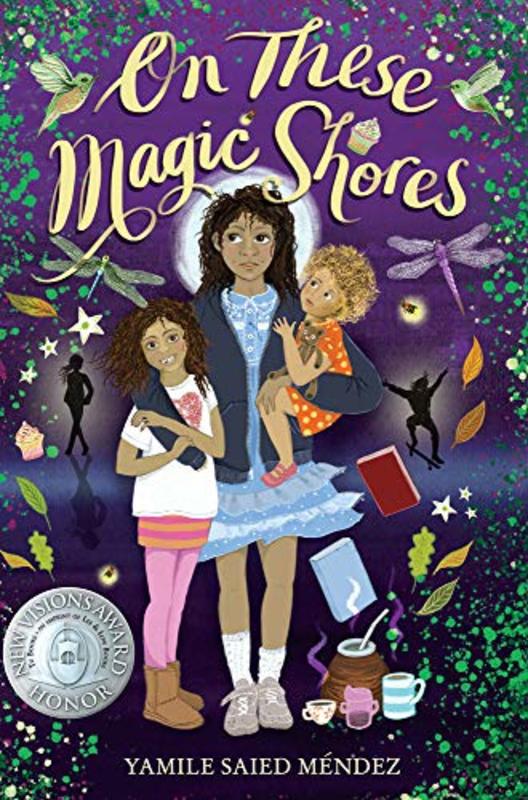 Book cover for "On These Magic Shores" by Yamile Saied Mendez