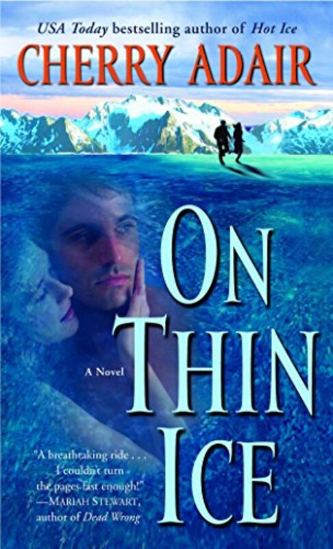 Book cover for "On Thin Ice" by Cherry Adair
