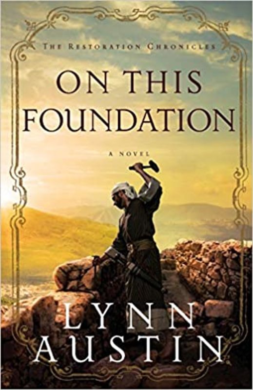 Book cover for "On This Foundation" by Lynn Austin
