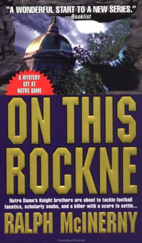 Book cover for "On This Rockne" by Ralph McInerny