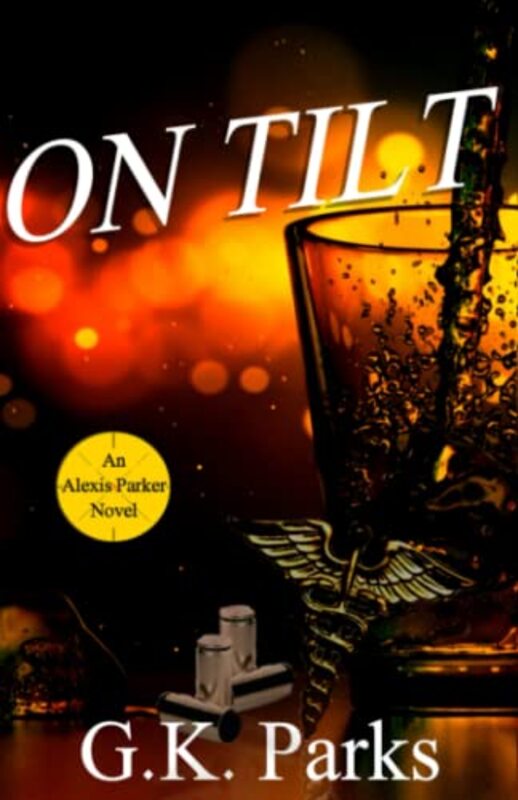 Book cover for "On Tilt" by GK Parks