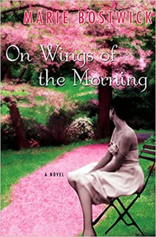 Book cover for "On Wings of the Morning" by Marie Bostwick