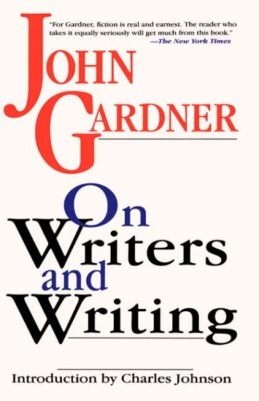 Book cover for "On Writers and Writing" by John Gardner