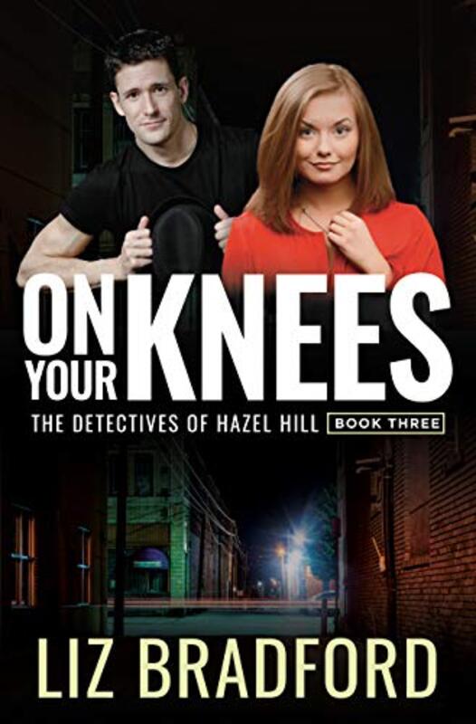 Book cover for "On Your Knees" by Liz Bradford
