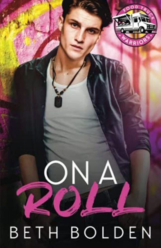 Book cover for "On a Roll" by Beth Bolden
