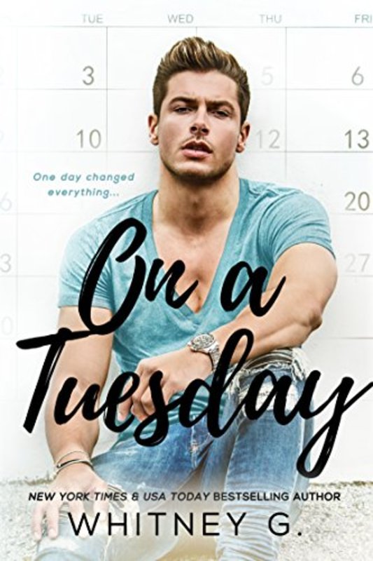 Book cover for "On a Tuesday" by Whitney G.