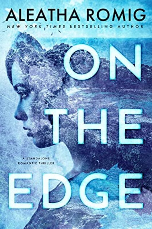 Book cover for "On the Edge" by Aleatha Romig