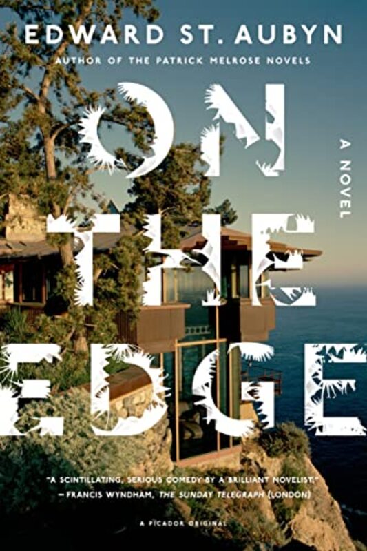 Book cover for "On the Edge" by Edward St Aubyn