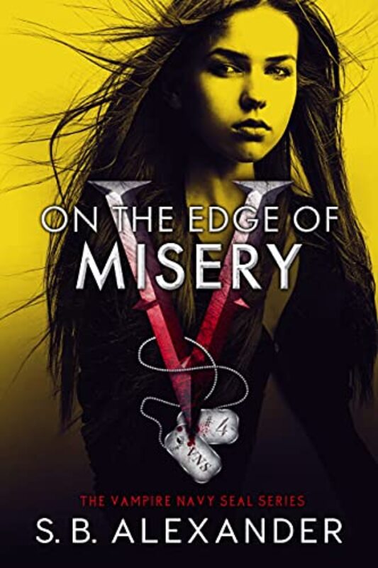 Book cover for "On the Edge of Misery" by SB Alexander