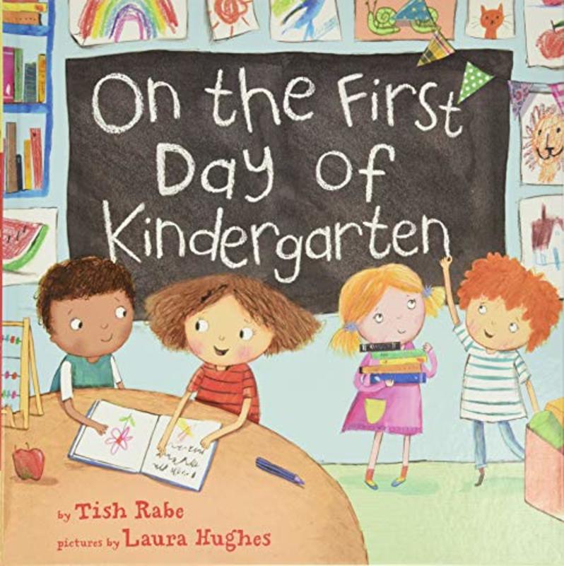 Book cover for "On the First Day of Kindergarten" by Tish Rabe