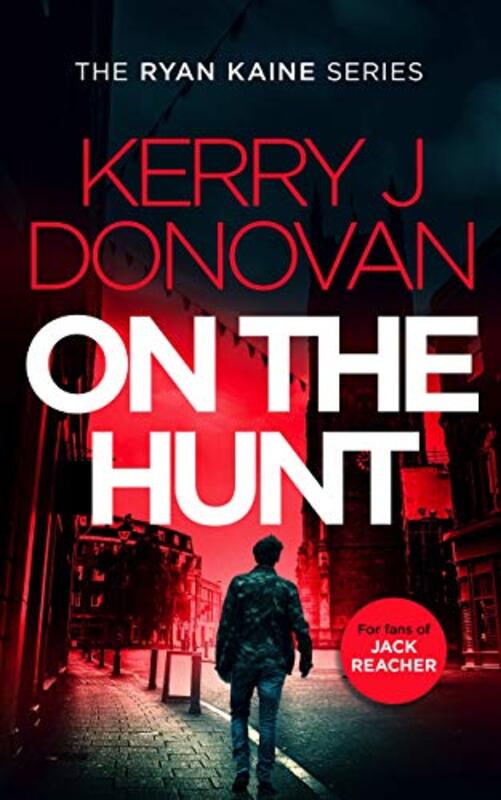 Book cover for "On the Hunt:" by Kerry J Donovan