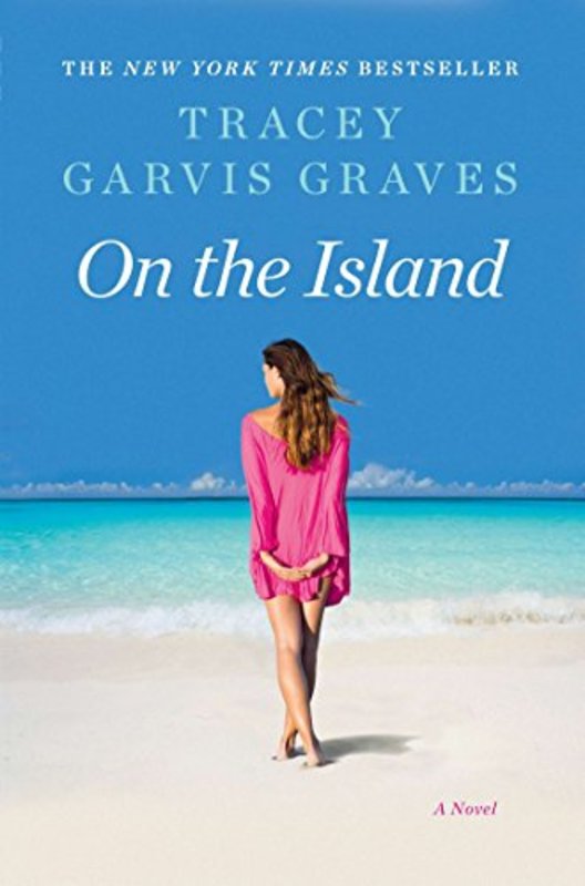 Book cover for "On the Island" by Tracey Garvis Graves