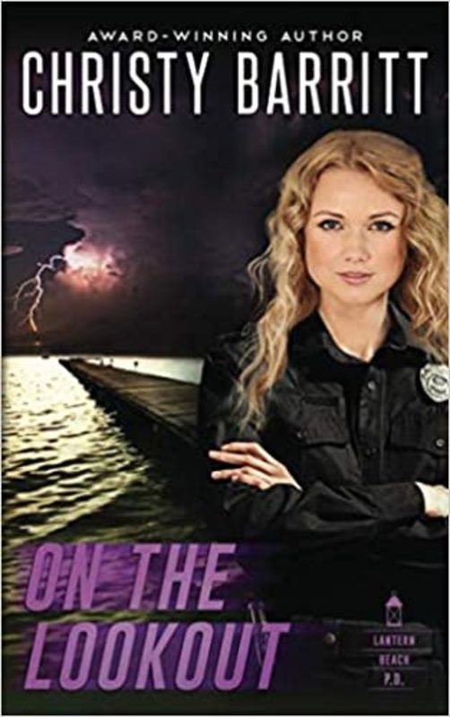 Book cover for "On the Lookout" by Christy Barritt