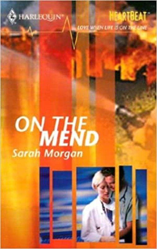 Book cover for "On the Mend" by Sarah Morgan