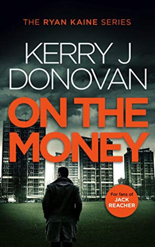 Book cover for "On the Money" by Kerry J Donovan