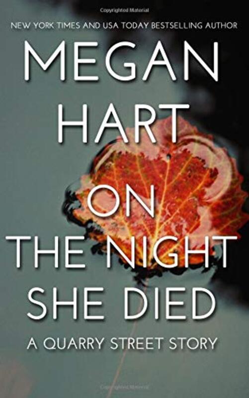 Book cover for "On the Night She Died" by Megan Hart