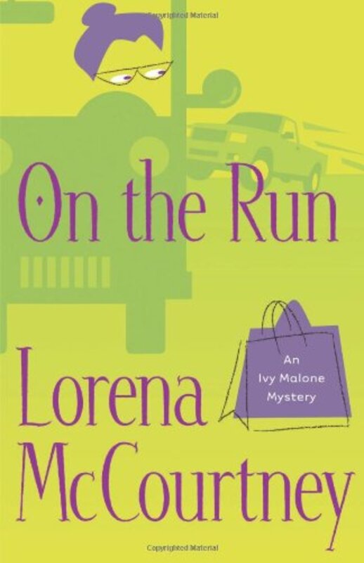 Book cover for "On the Run" by Lorena McCourtney