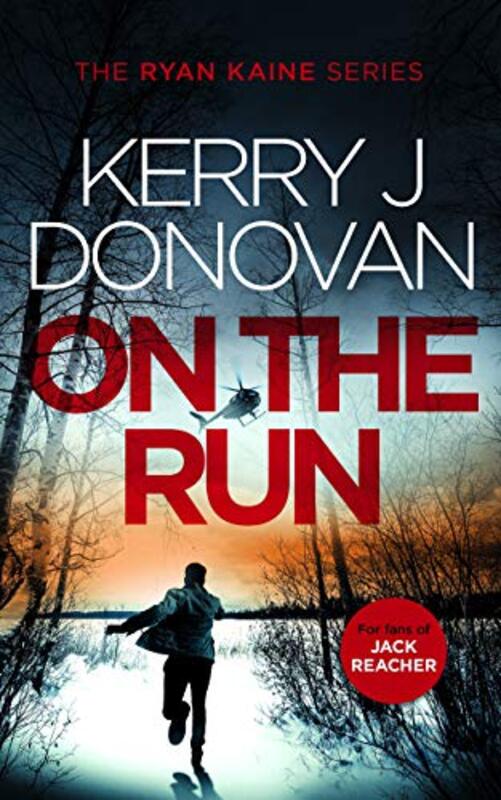 Book cover for "On the Run" by Kerry J Donovan