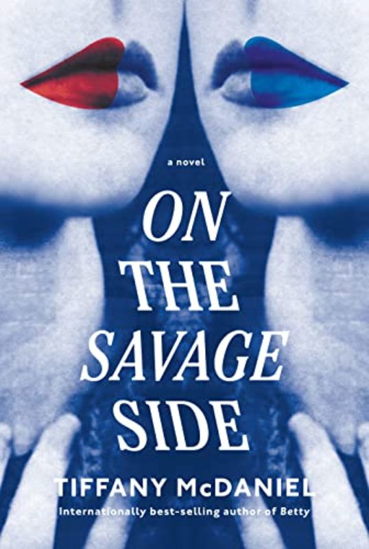 Book cover for "On the Savage Side" by Tiffany McDaniel