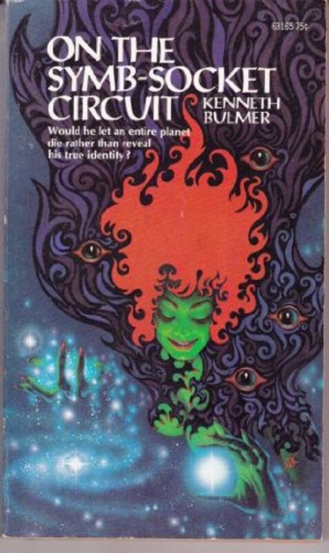Book cover for "On the Symb-Socket Circuit" by Kenneth Bulmer