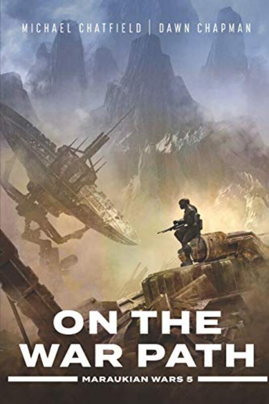 Book cover for "On the War Path" by Michael Chatfield