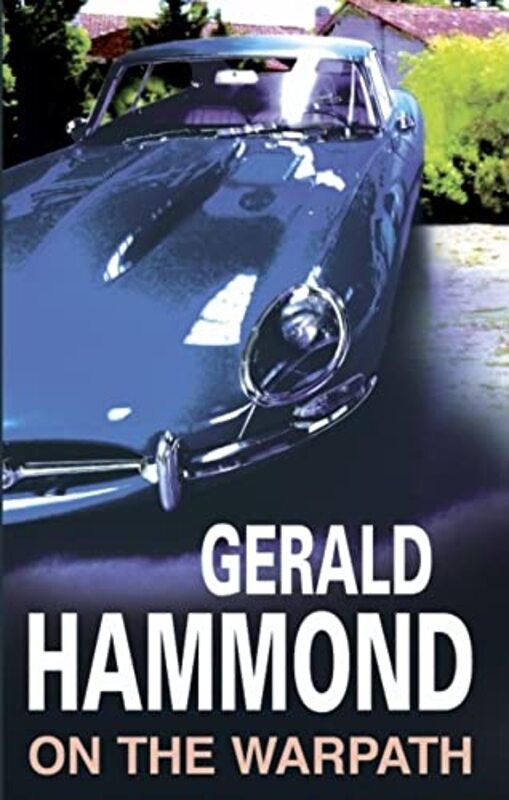 Book cover for "On the Warpath" by Gerald Hammond