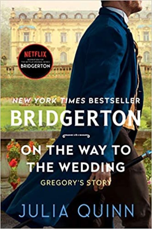 Book cover for "On the Way to the Wedding" by Julia Quinn