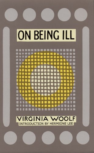Book cover for "On Being Ill" by Virginia Woolf