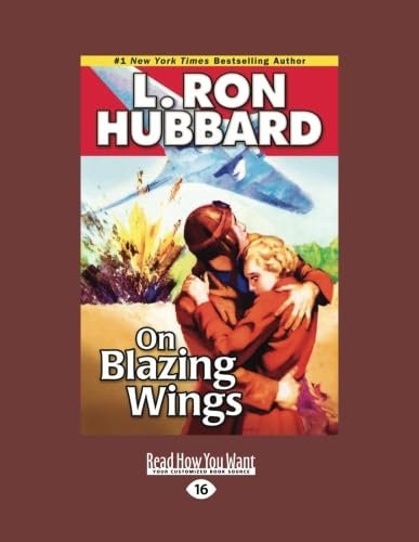 Book cover for "On Blazing Wings" by L Ron Hubbard